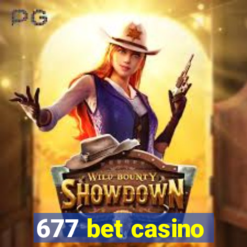 677 bet casino